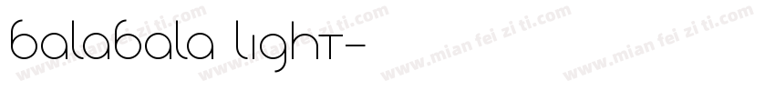 balabala light字体转换